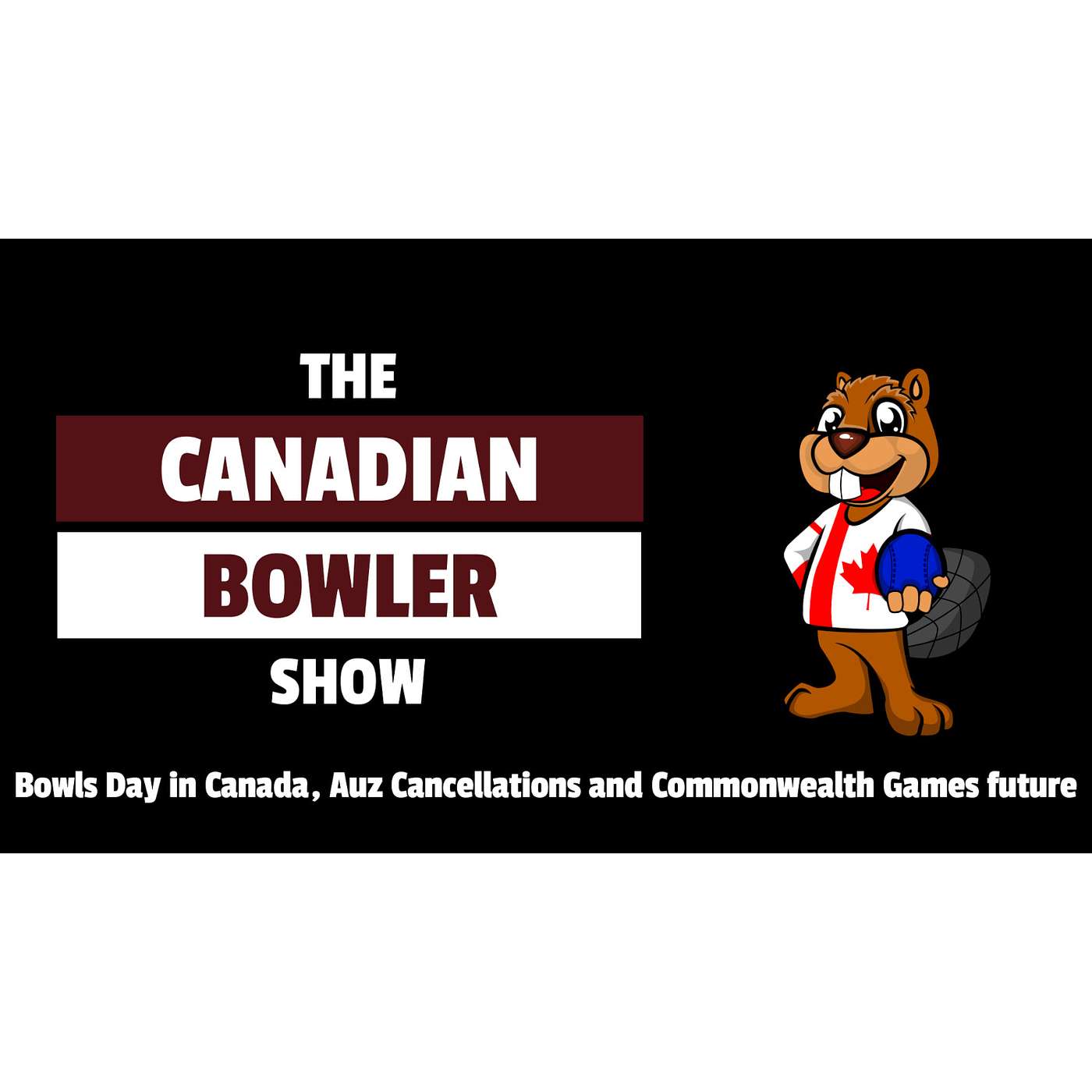 Episode #30 - Bowls Day in Canada, Commonwealth Games future, Aussie Open changes and more!