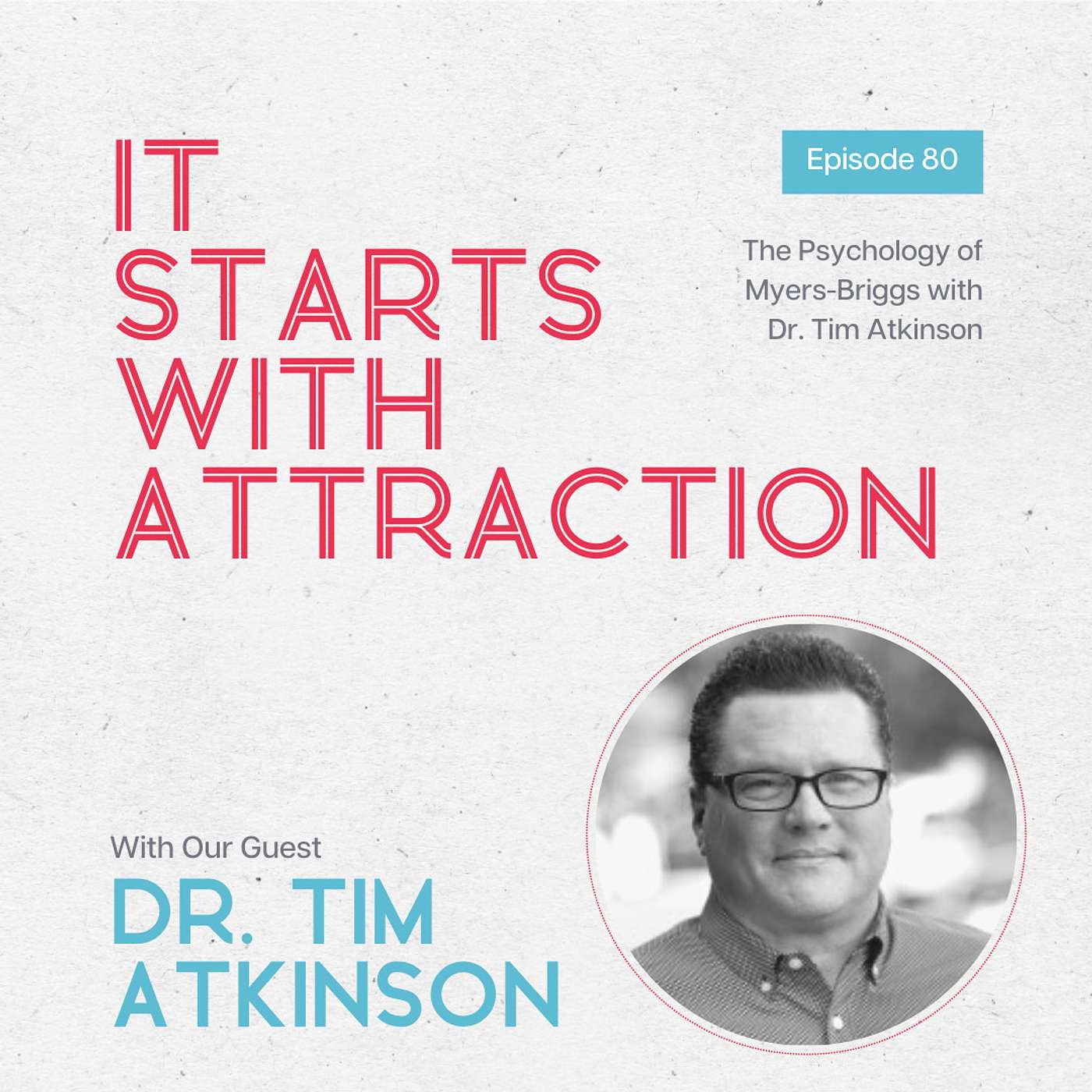 The Psychology of Myers-Briggs with Tim Atkinson