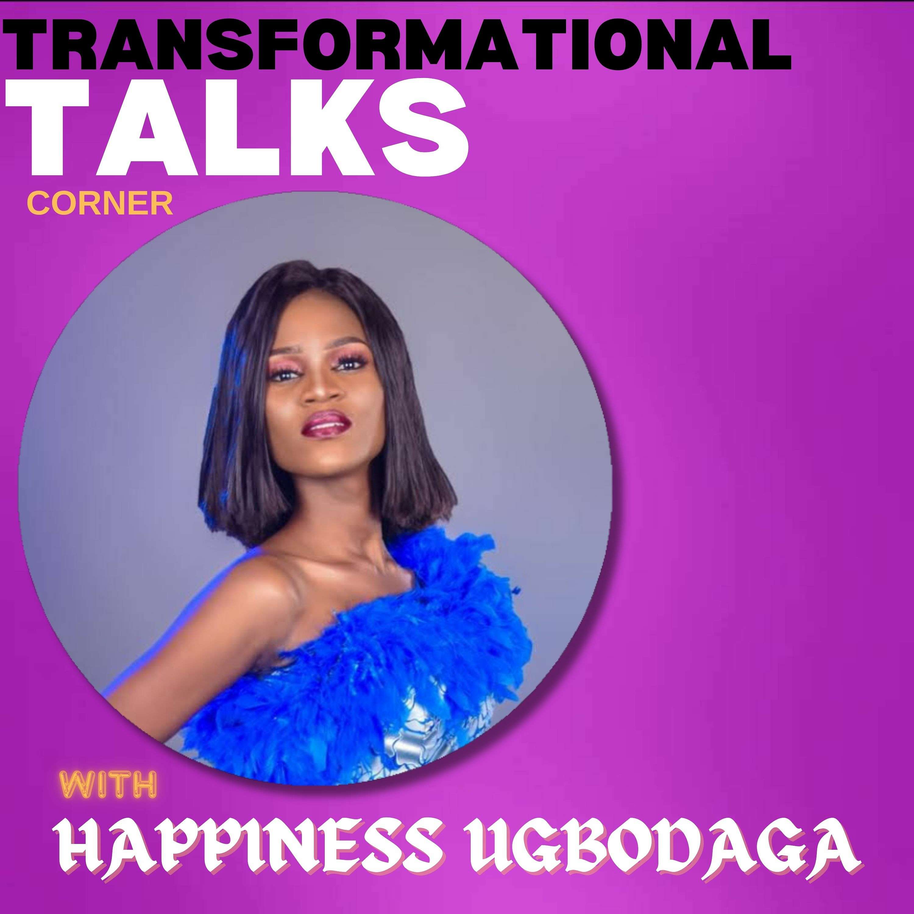 TRANSFORMATIONAL TALKS CORNER