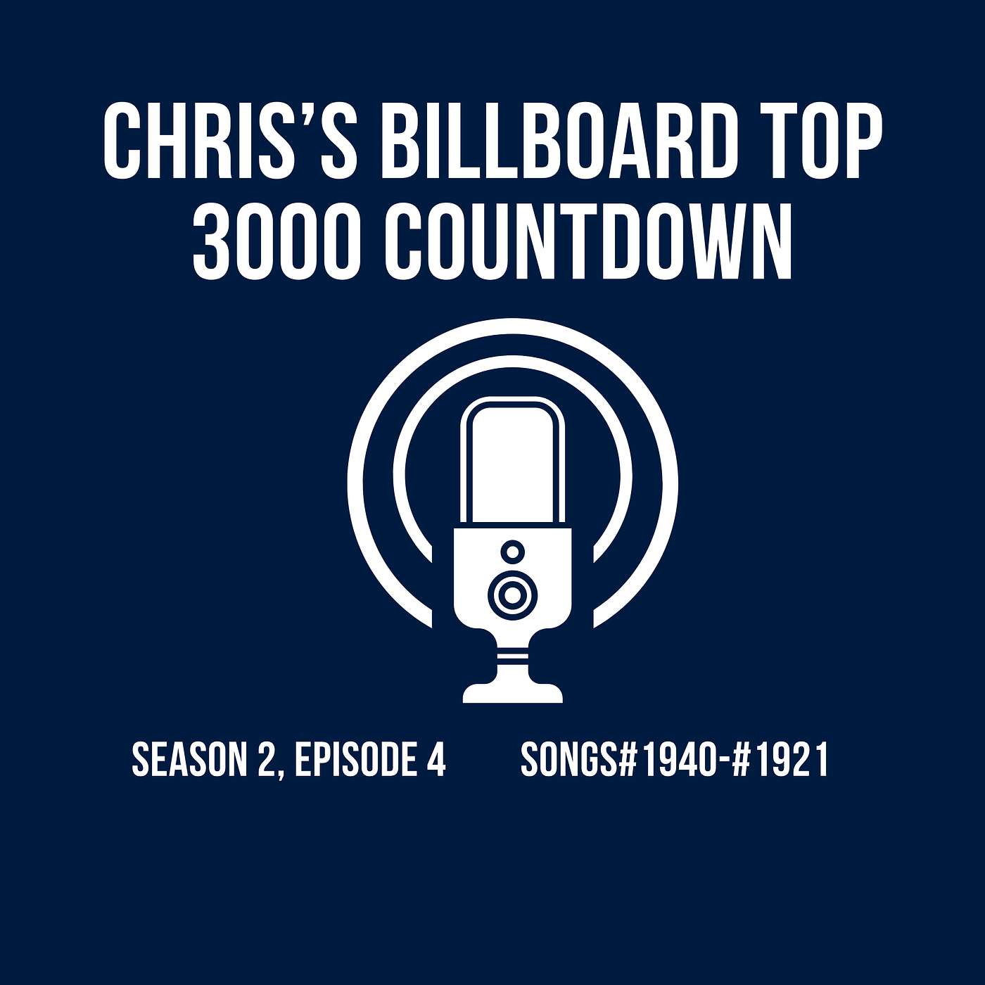 Season 2 - Episode #4 - Songs #1940-#1921 Season 2 - Episode #4 - Songs #1940-#1921
