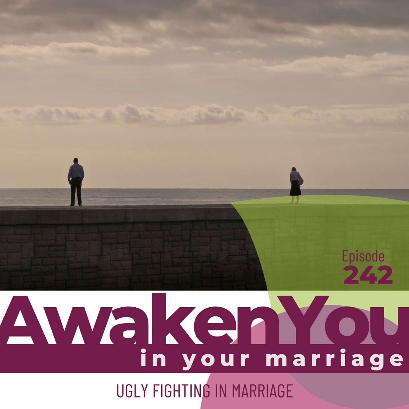 Ugly Fighting in Marriage — What’s Really Going On Beneath the Surface