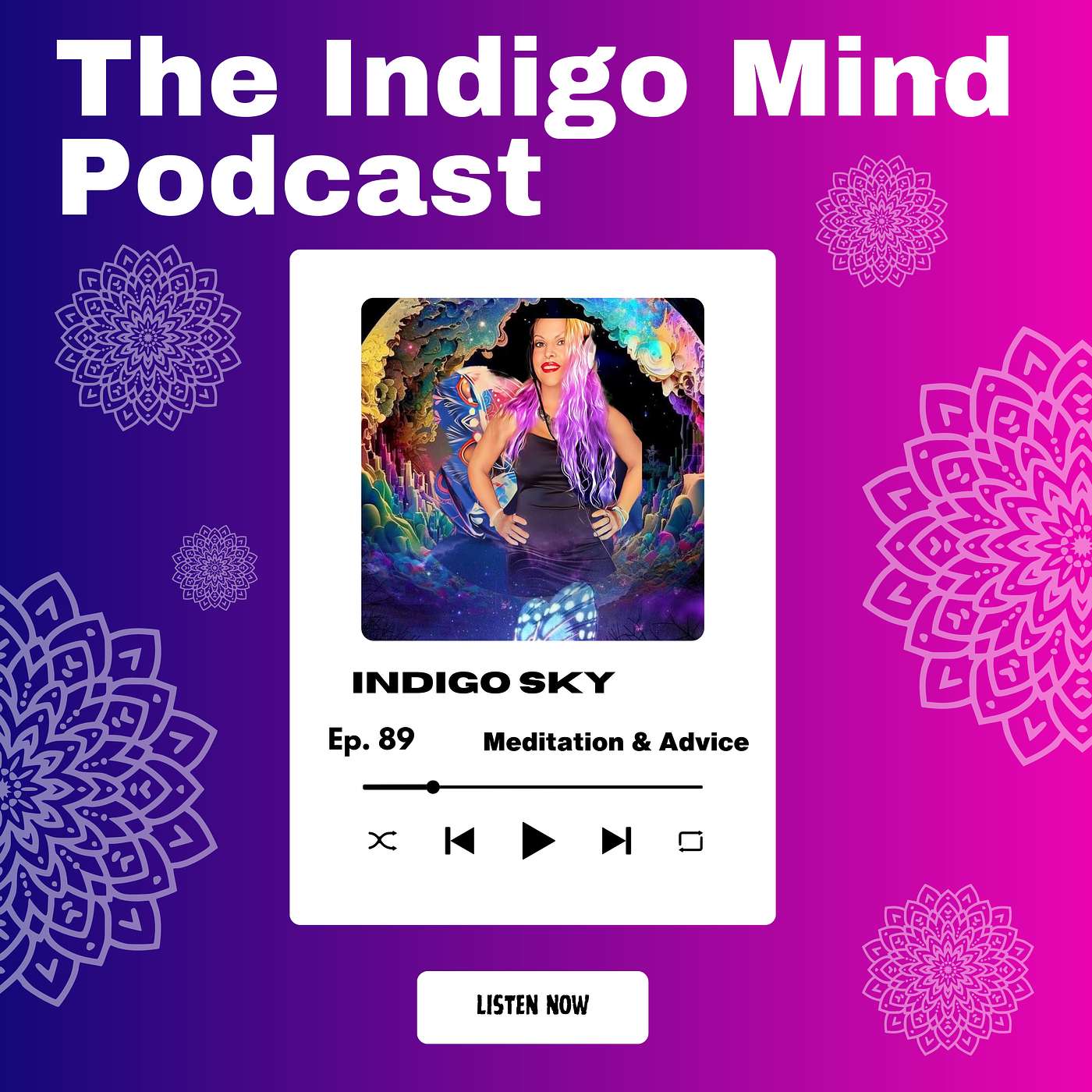 Meditation & Advice With Indigo Sky