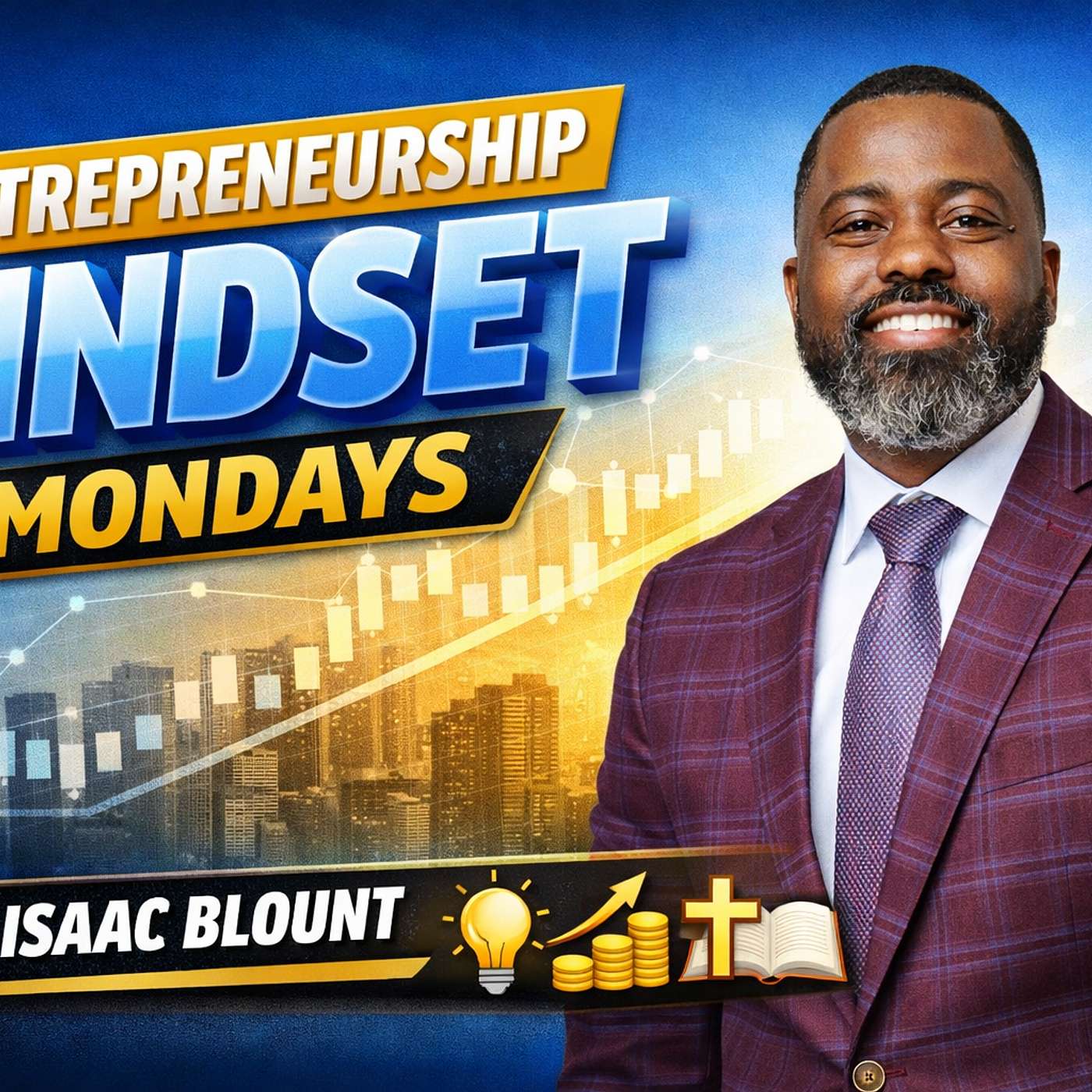 Entrepreneurship Mindset Monday