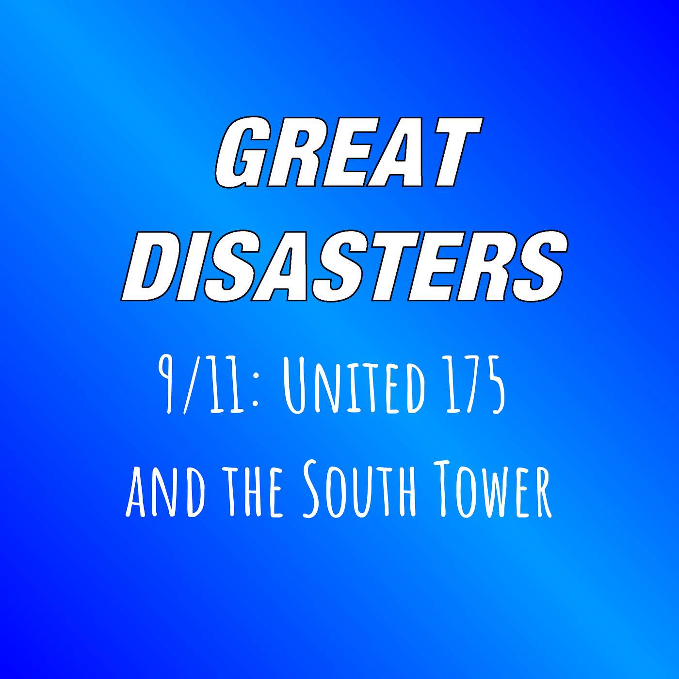 Great Disasters