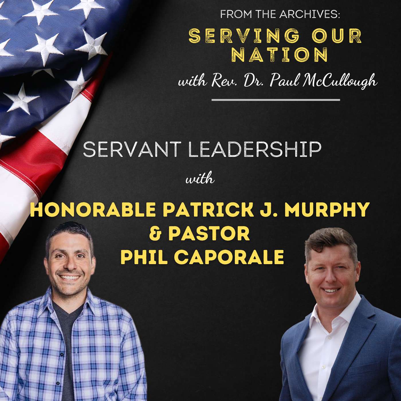 Serving Our Nation with Rev. Dr. Paul McCullough