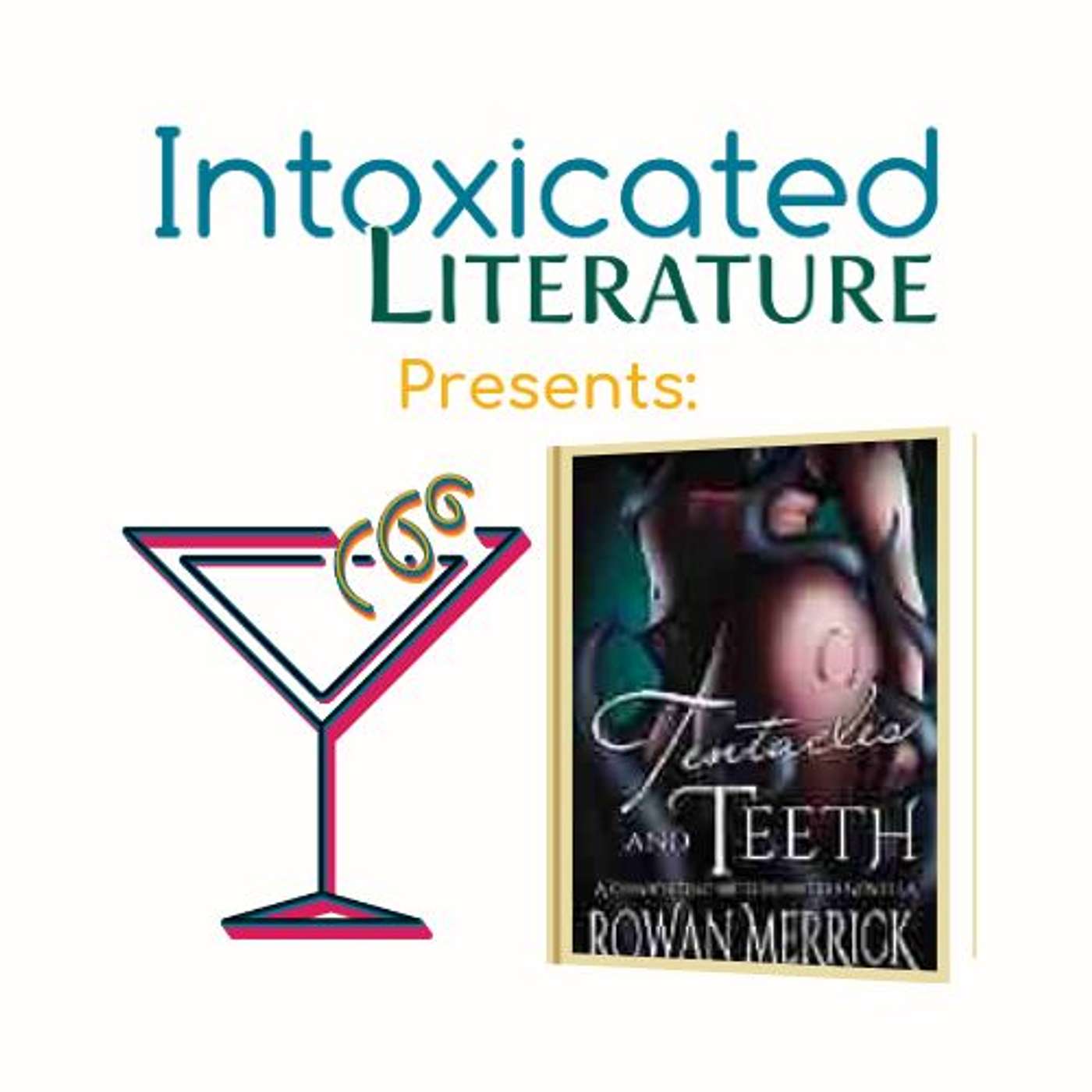Intoxicated Literature Podcast