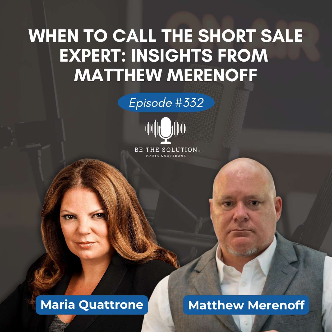 When to Call the Short Sale Expert: Insights from Matt Merenoff