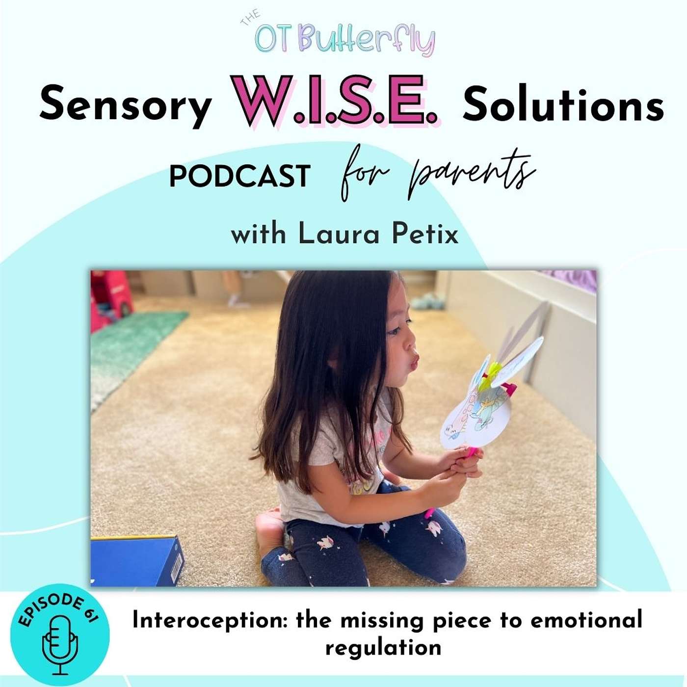 Sensory W.I.S.E. Solutions Podcast for Parents
