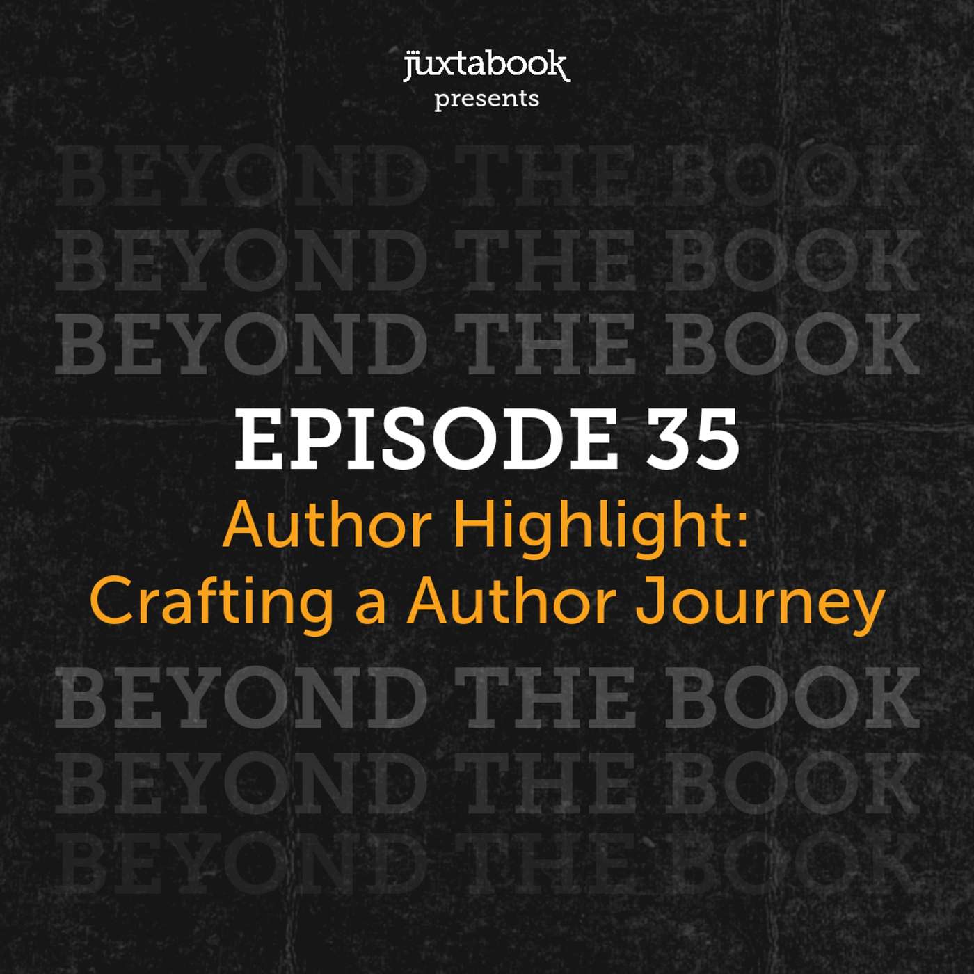 Author Highlight: Crafting a Author Journey