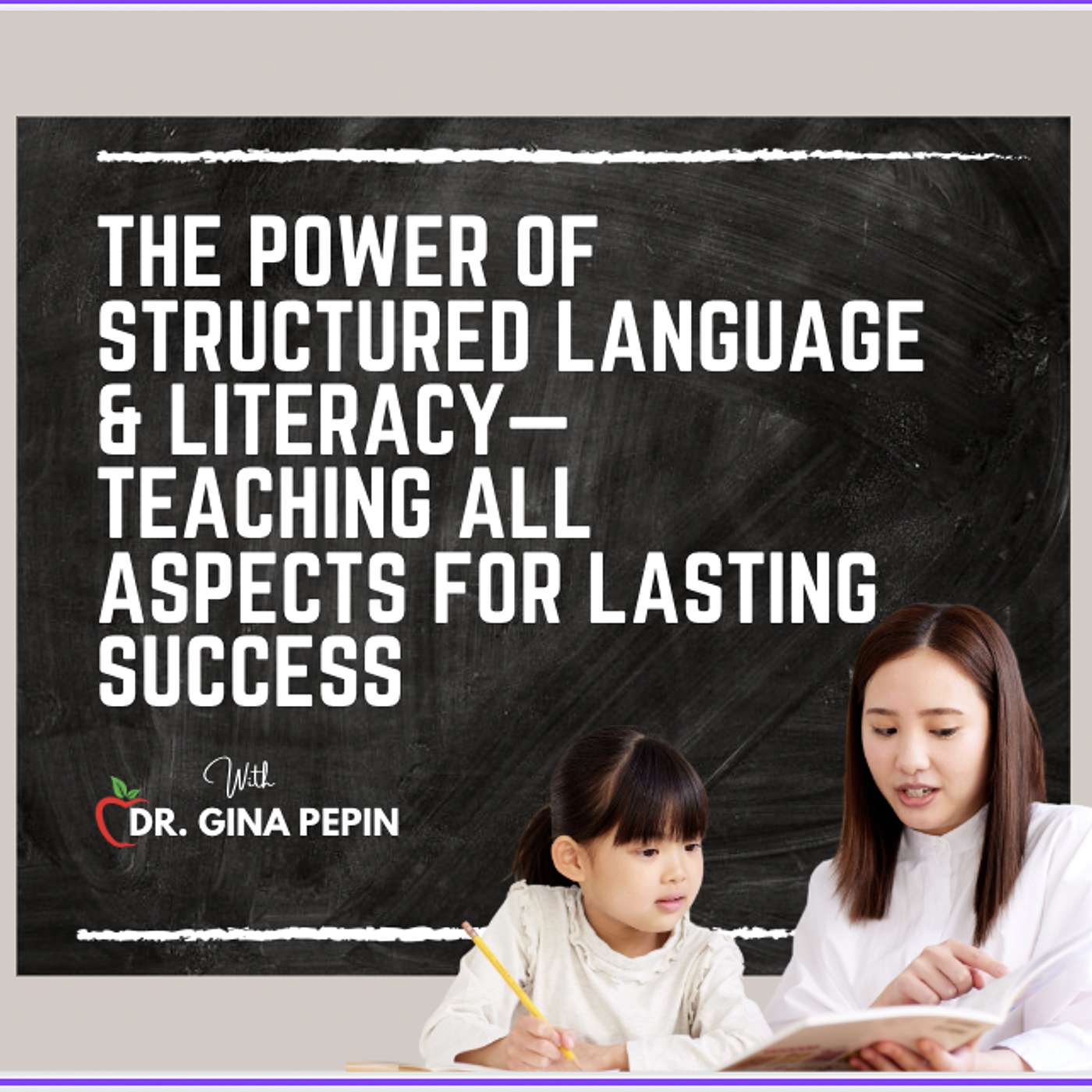 Let\'s Talk, Teacher to Teacher With Dr. Gina Pepin