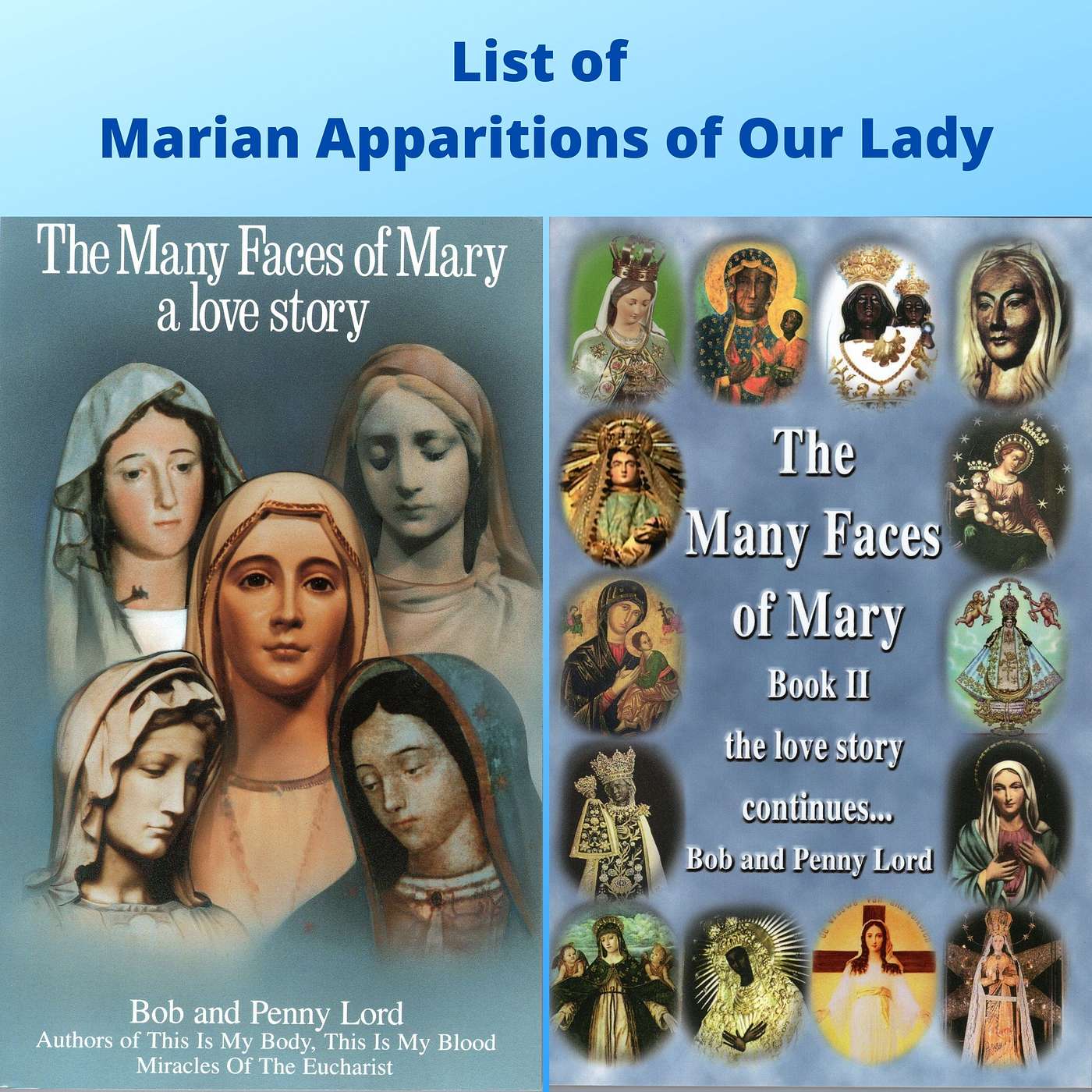 List of Marian Apparitions of Our Lady