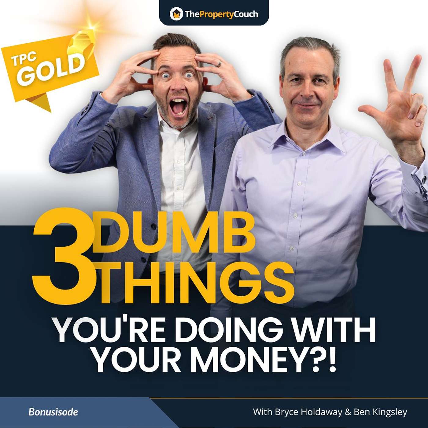 TPC Gold | Dumb Things Smart People Do With Their Money