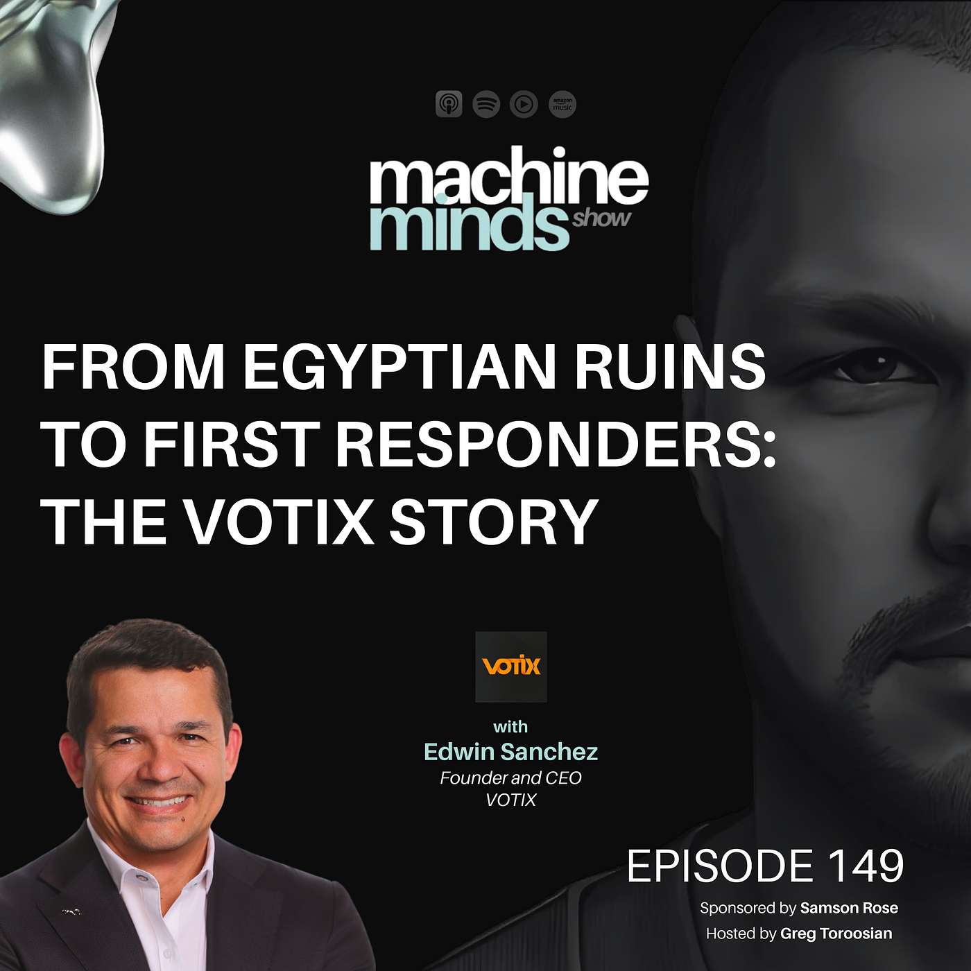 From Egyptian Ruins to First Responders: The VOTIX Story with Edwin Sanchez episode artwork