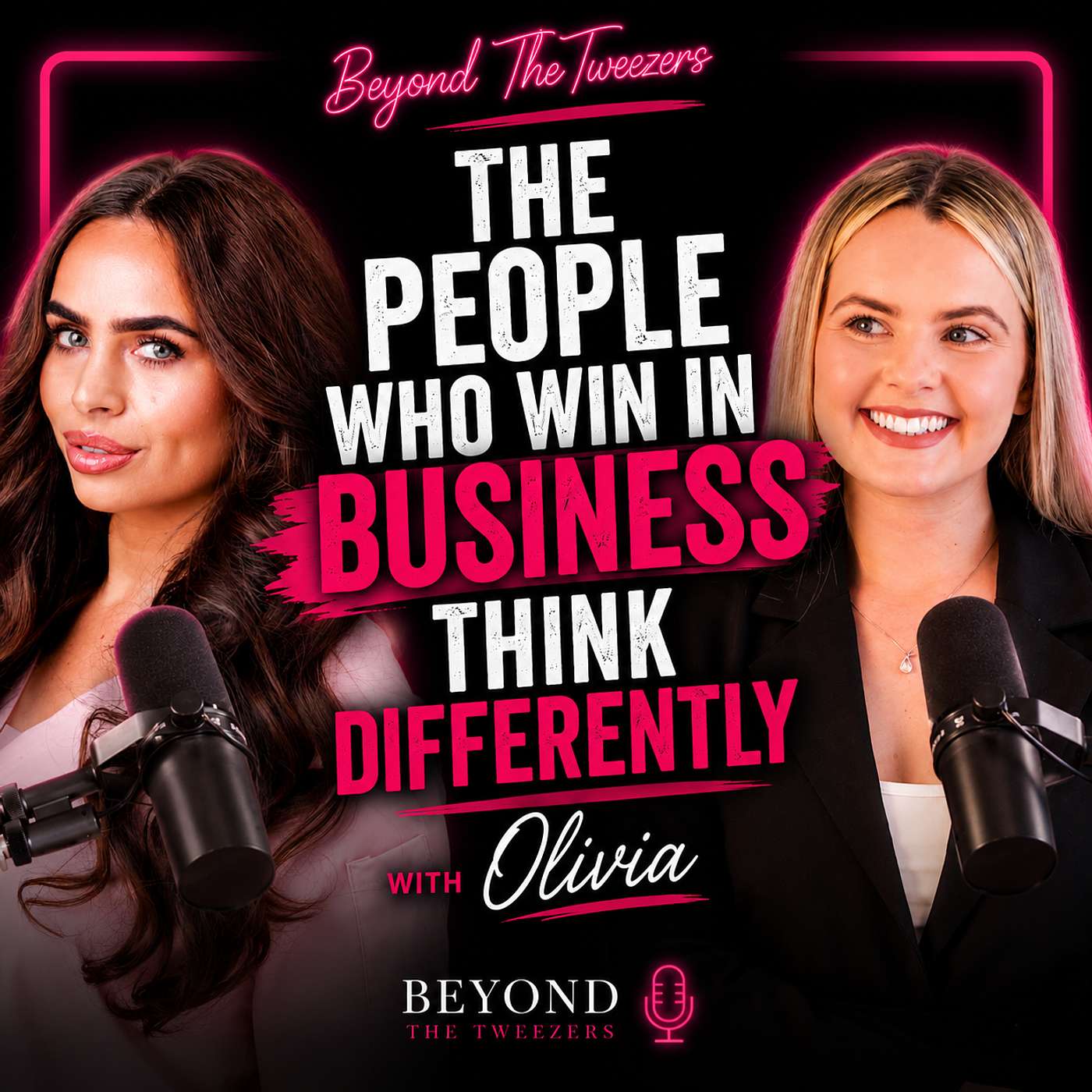 The People Who Win In Business Think Differently | Olivia Chinnock episode artwork