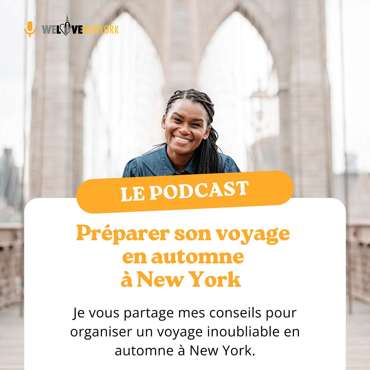 Vivez New York avec Viviane de We Love New York
