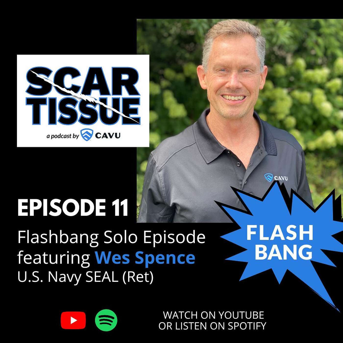 11. Wes Spence - Solo Episode Flashbang - U.S. Navy SEAL (Ret) episode artwork