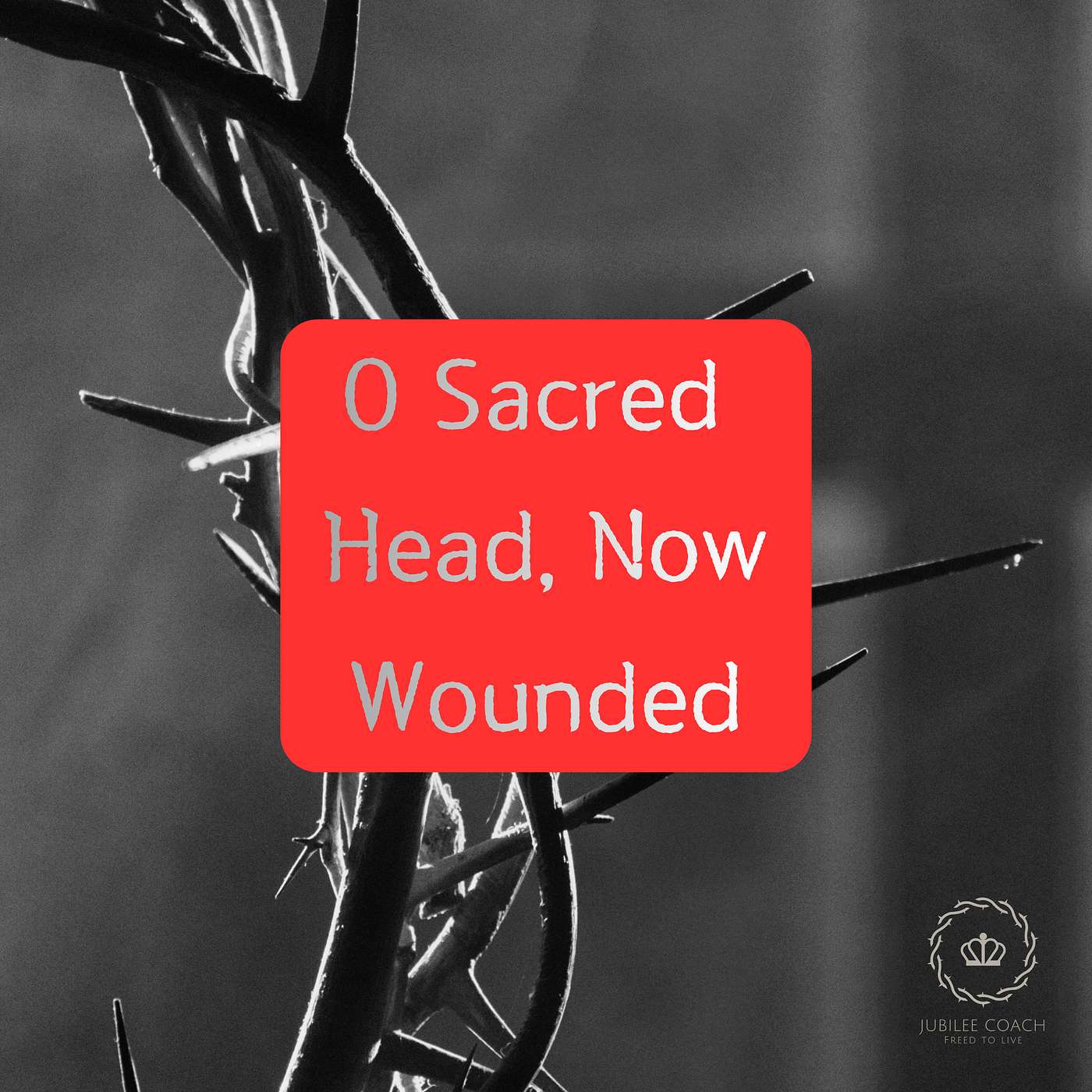 O Sacred Head, Now Wounded