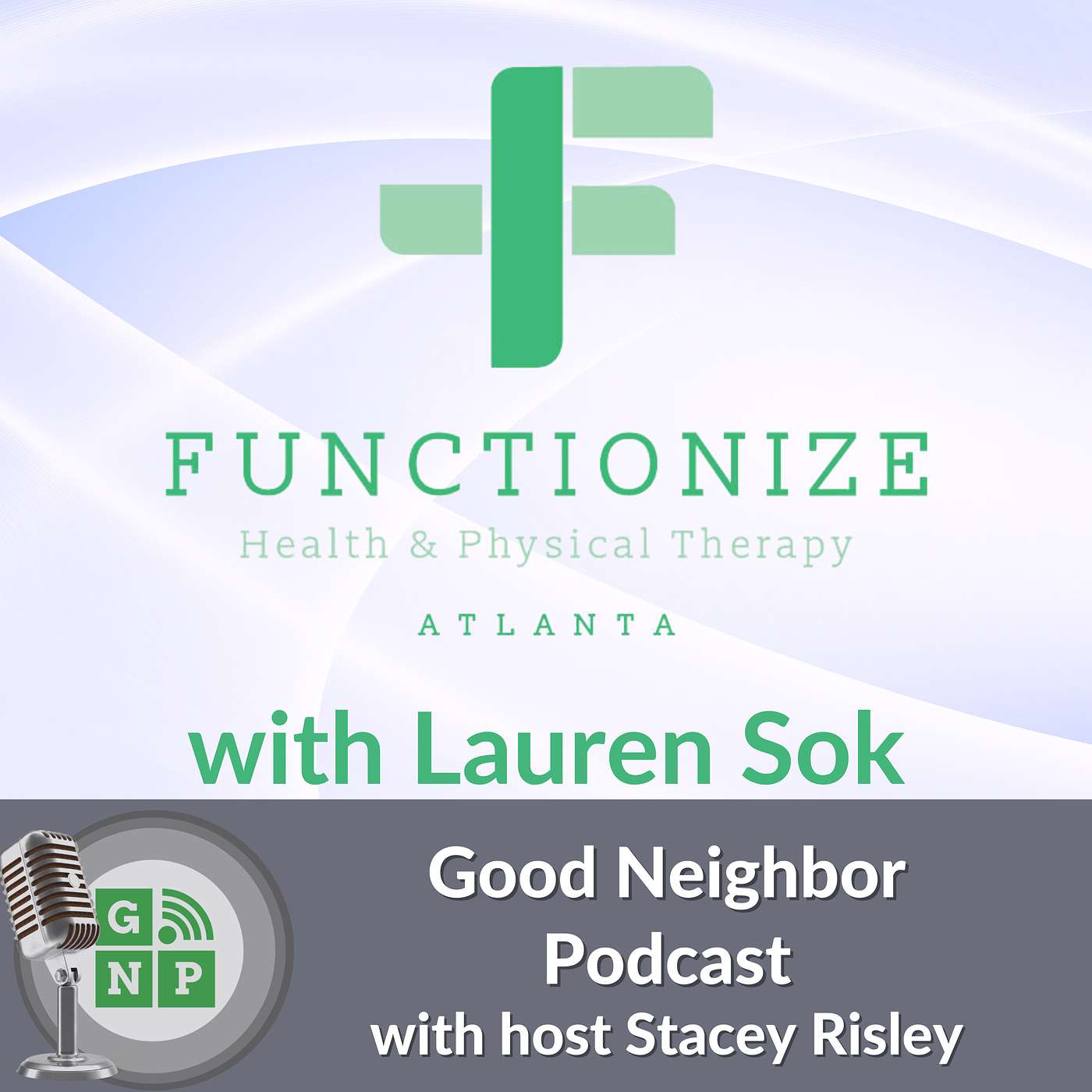 Good Neighbor Podcast North Atlanta