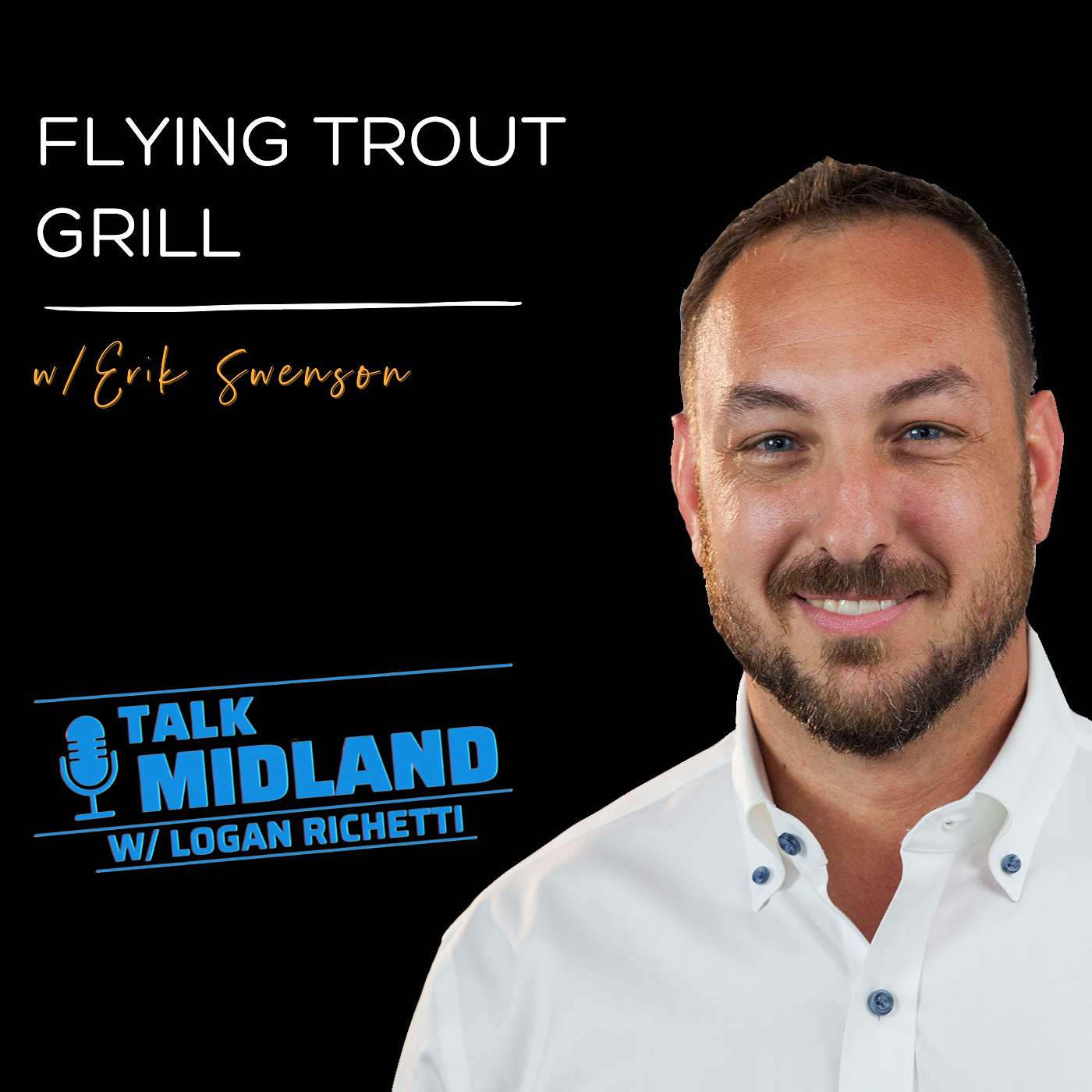 TALK MIDLAND w/ Logan Richetti