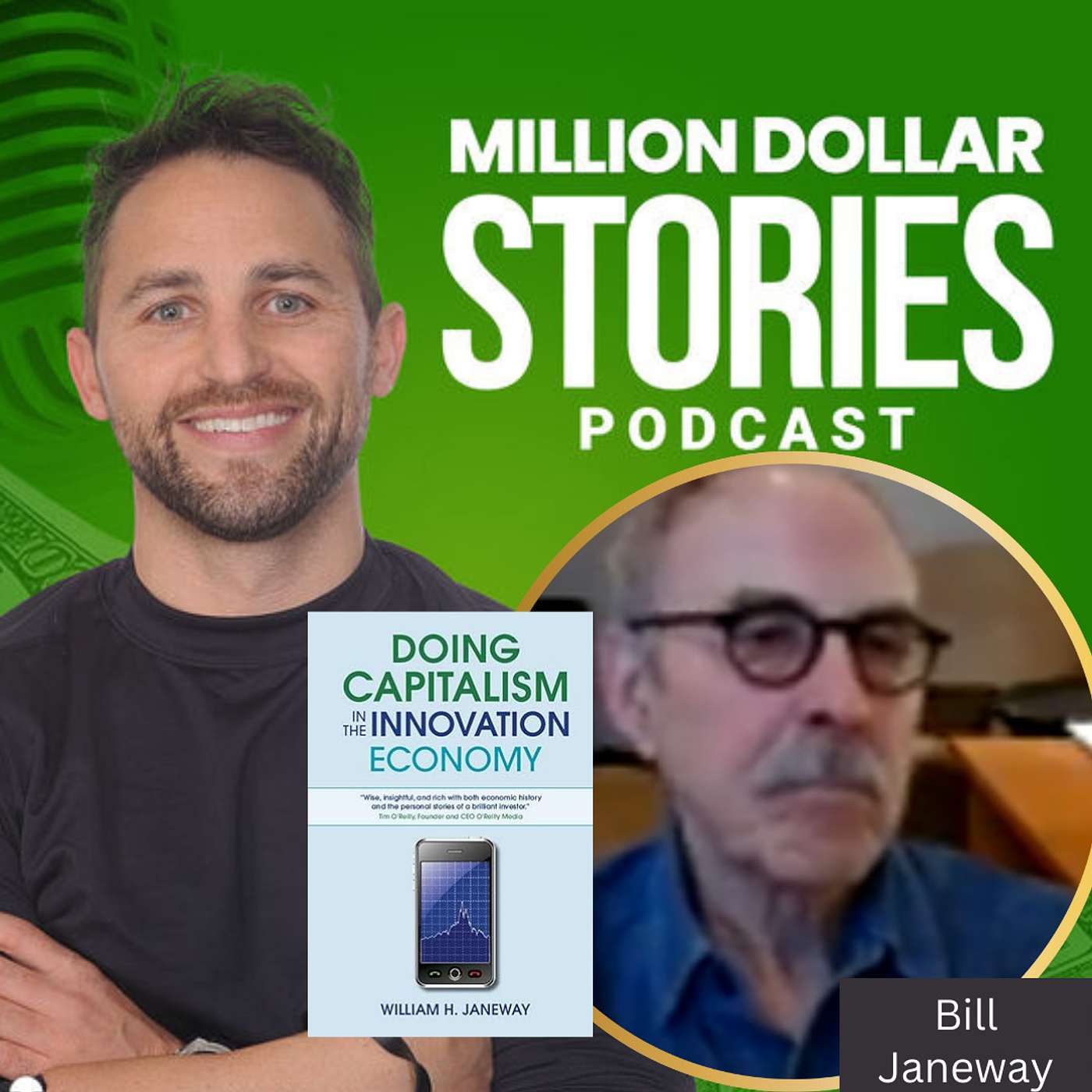 #149 - Bill Janeway (Doing Capitalism in the Innovation Economy: Markets, Speculation, and the State) episode artwork