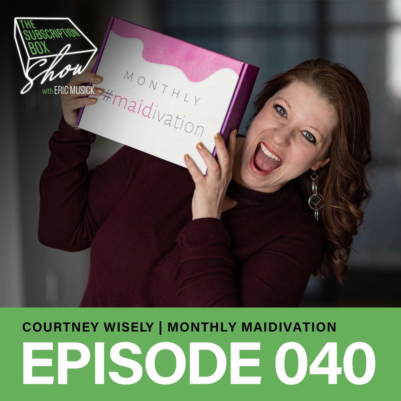 Episode 040 - Courtney Wisely - Monthly Maidivation - Utilizing Your Existing Tribe To Grow Organically