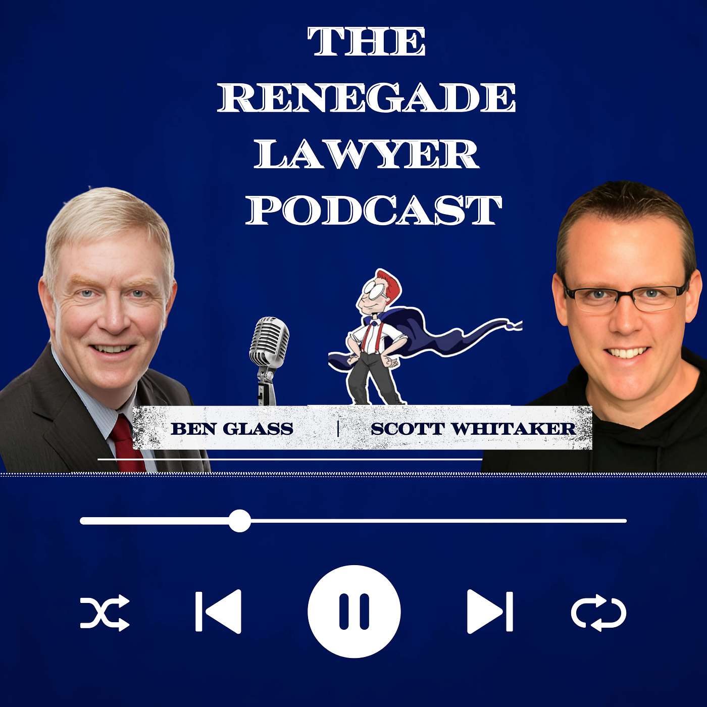 The Renegade Lawyer Podcast
