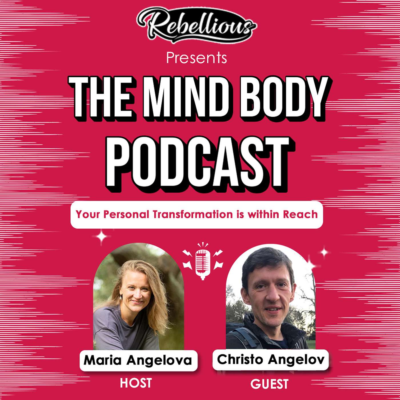 Episode 27: Your Personal Transformation is within Reach with Christo Angelov