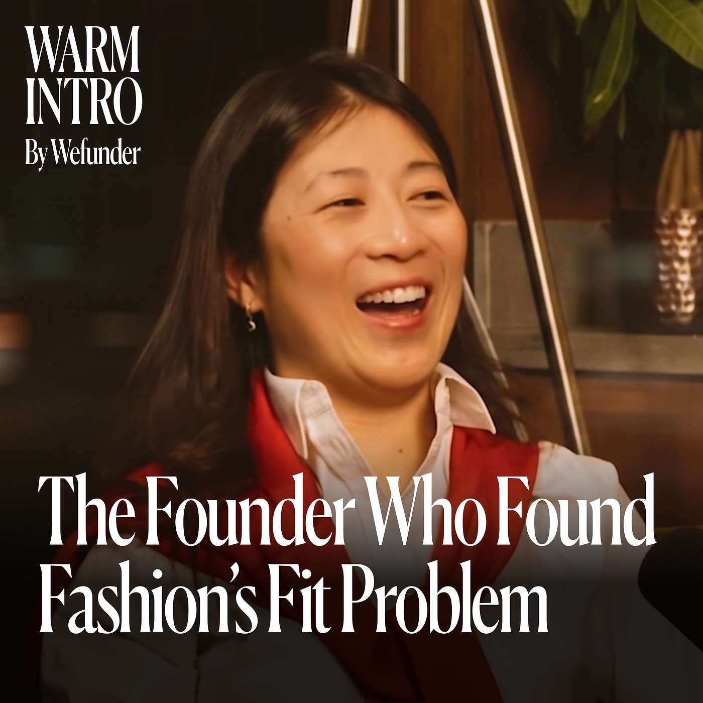 The Founder Who Found Fashion’s Fit Problem episode artwork