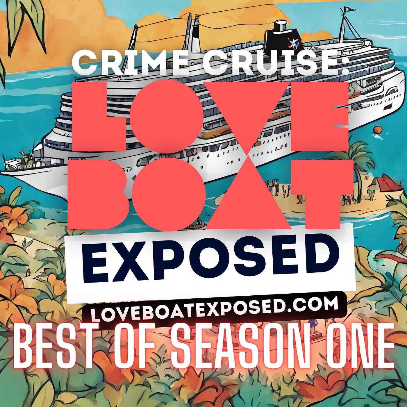 Crime Cruise: Love Boat Exposed