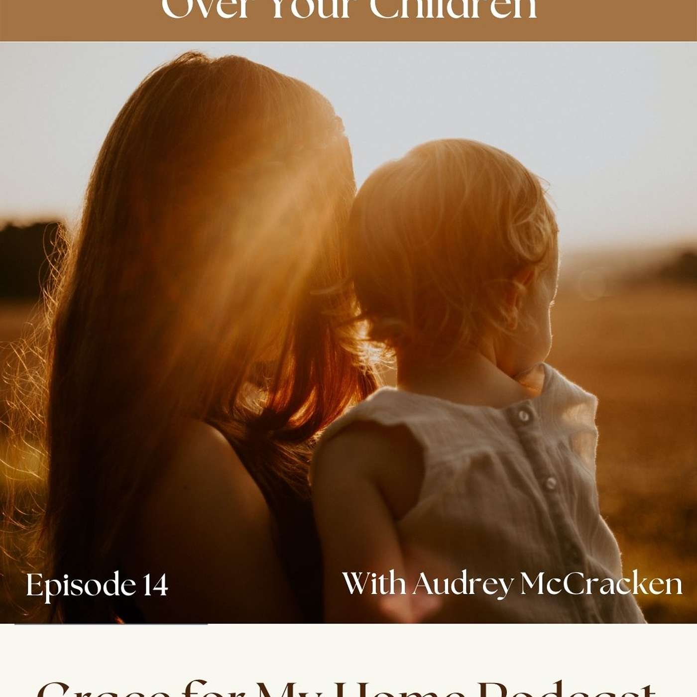 7 Tips for Speaking Life Over Your Children
