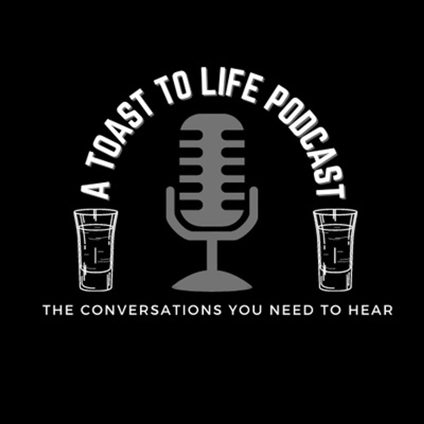 AJ Gonzalez " Opening my own gym before 30" | Self-Made Pasadena | A Toast To Life Podcast | Ep. 40