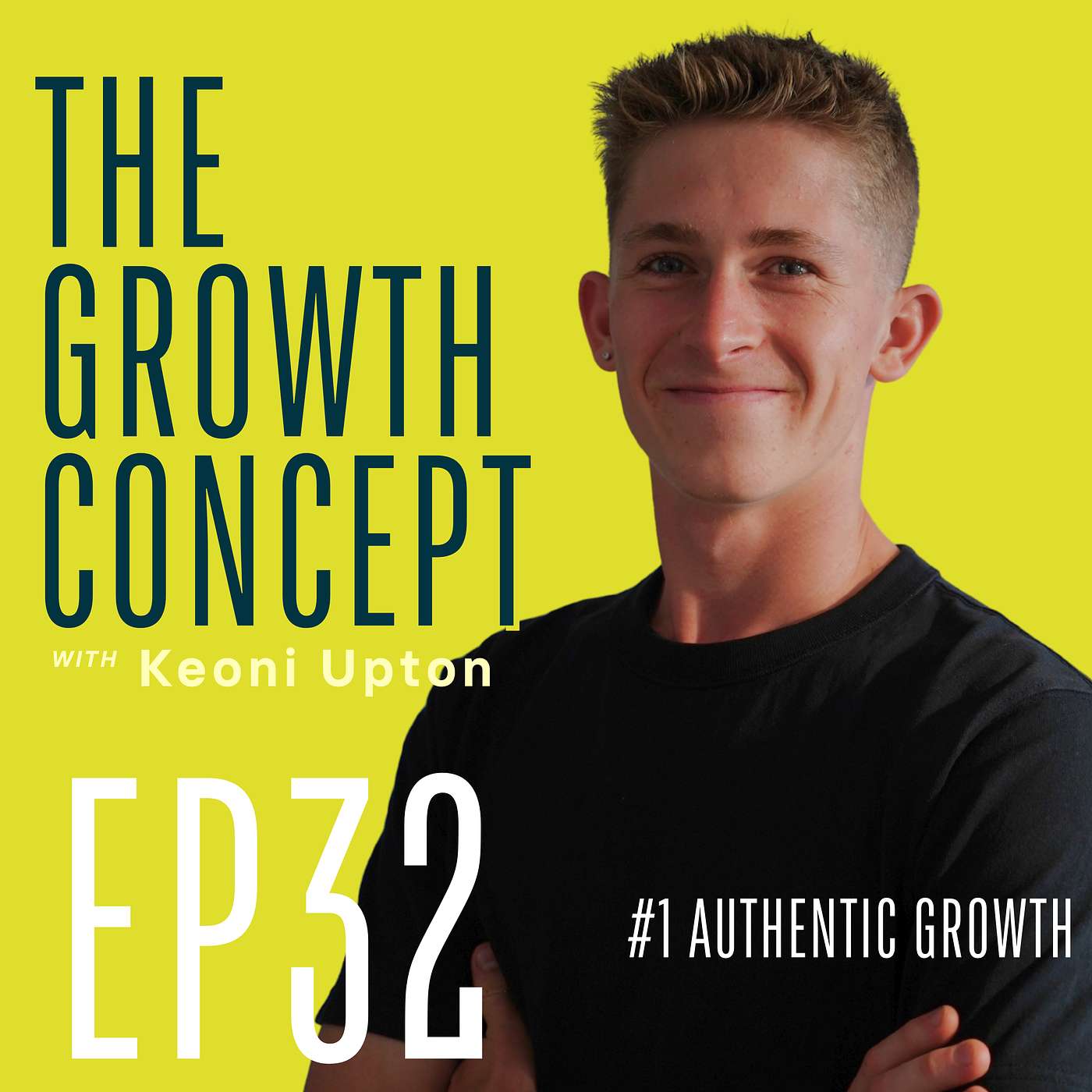 The Growth Concept With Keoni Upton
