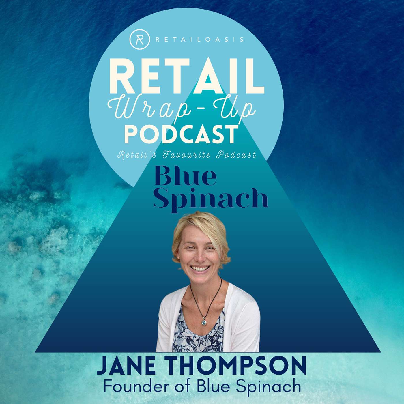 Ep. 70 - Jane Thompson, Founder of Blue Spinach