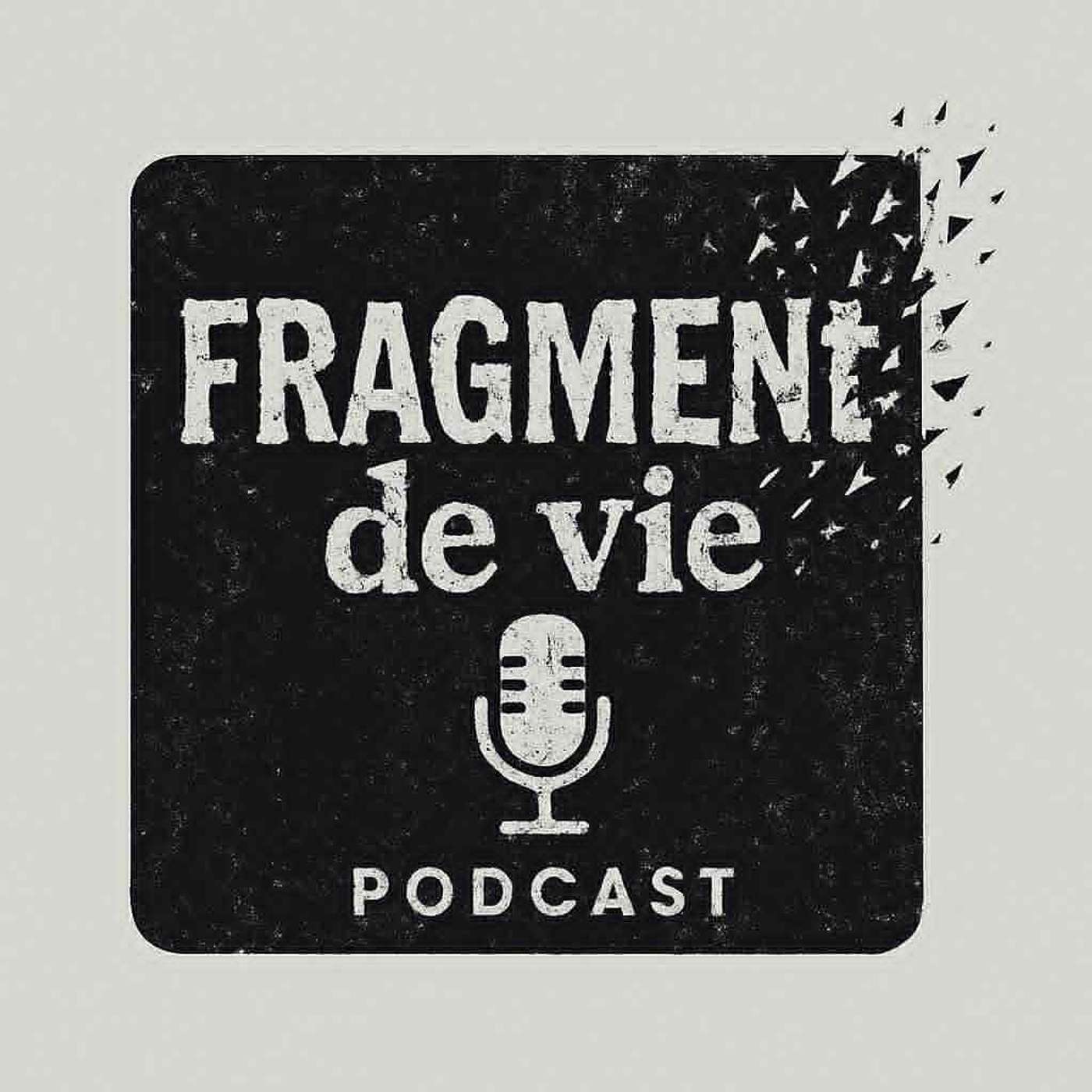 Fragment de vie