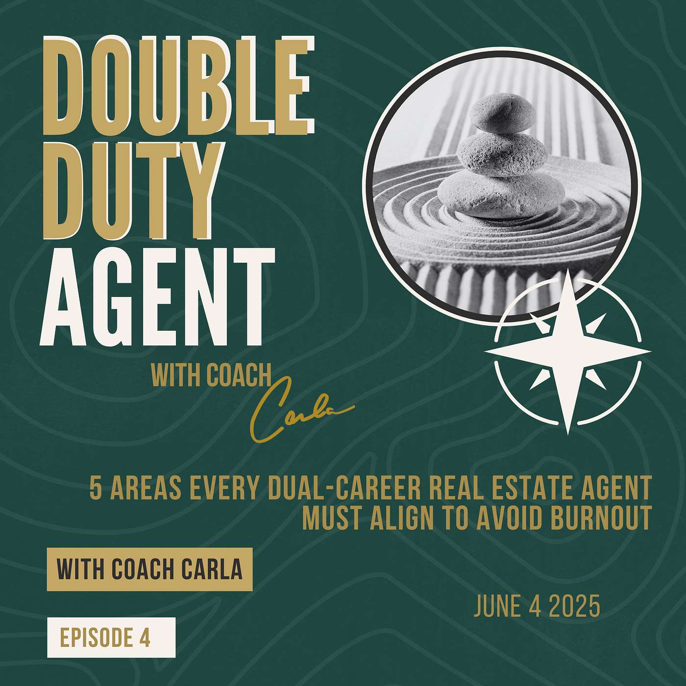 Episode 4:  5 Areas Every Dual-Career Real Estate Agent Must Align to Avoid Burnout