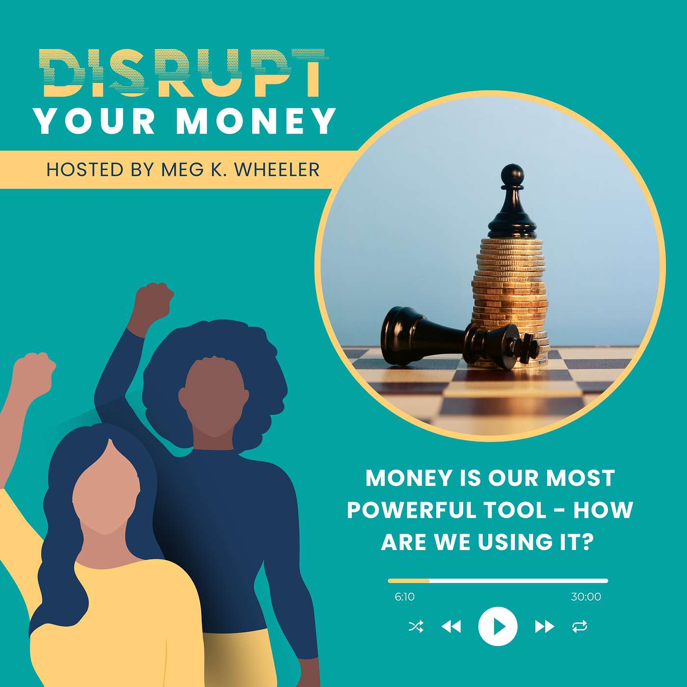 Disrupt Your Money: Wealth Building Strategies for Marginalized Business Owners