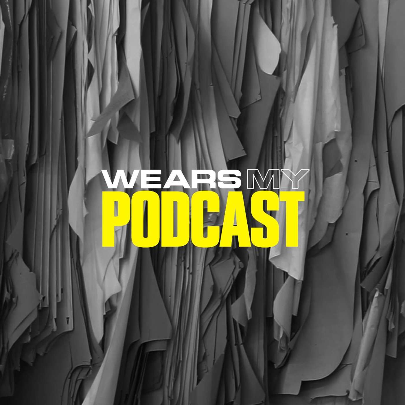 The Wears My Podcast - Meet The Founders