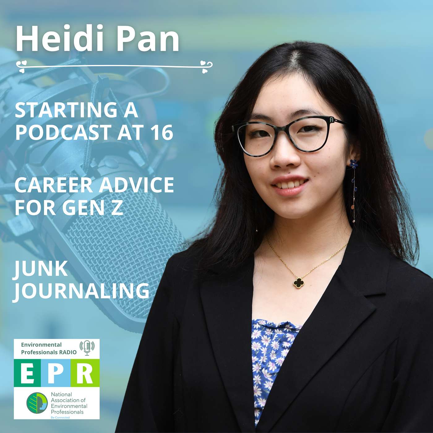 Starting a Podcast at 16, Career Advice for Gen Z, and Junk Journaling with Heidi Pan