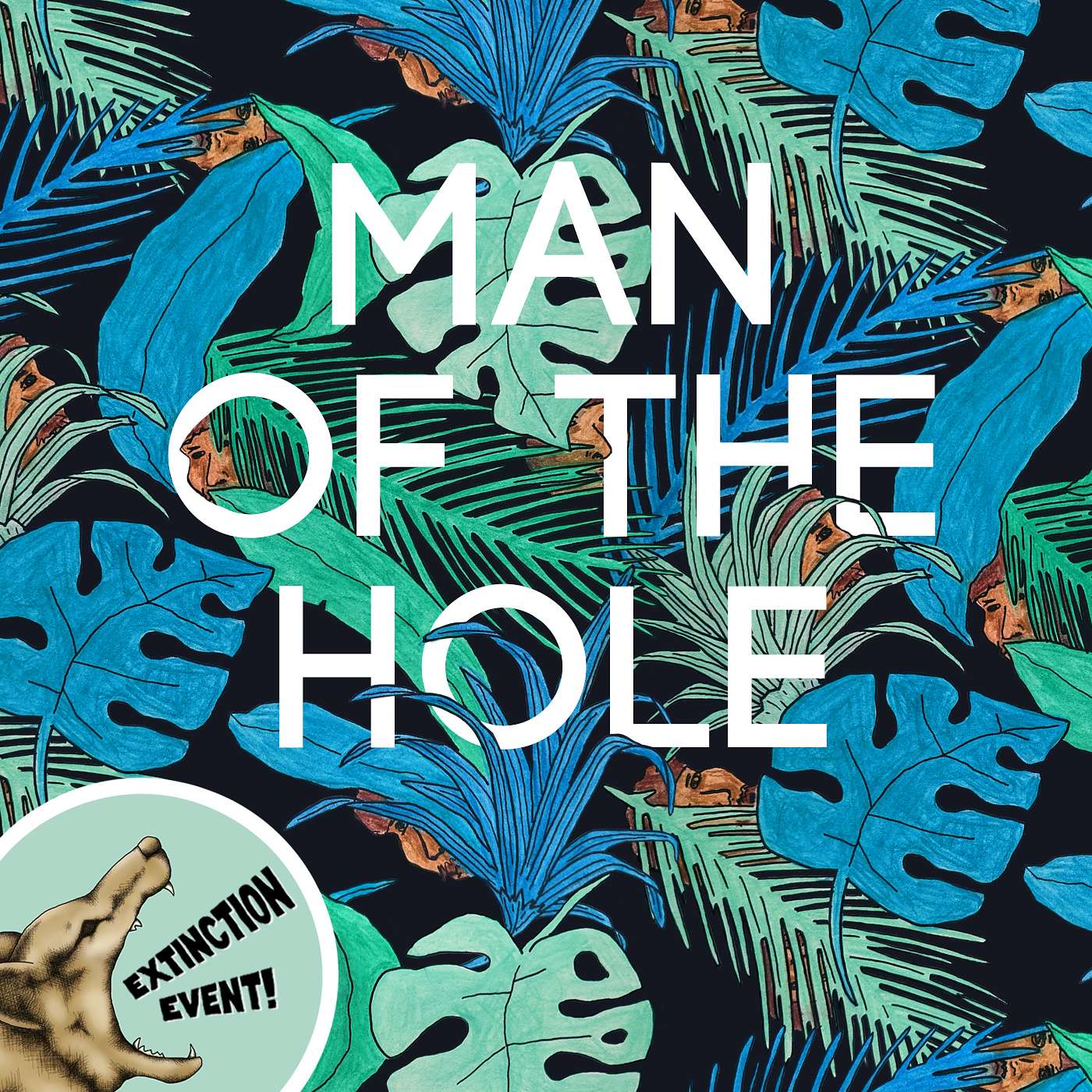 Man Of The Hole