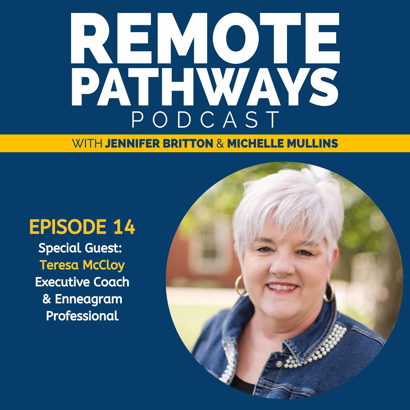 The Remote Pathways Podcast