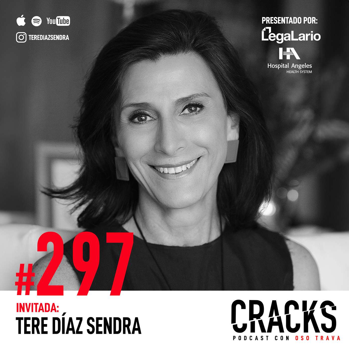 #297. Tere Díaz Sendra - Infidelidad, Sexualidad, Amor, Dating Apps y la Relación de Pareja Ideal