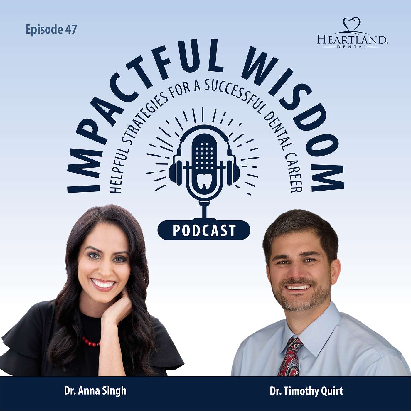 Impactful Wisdom - Helpful Strategies For A Successful Dental Career