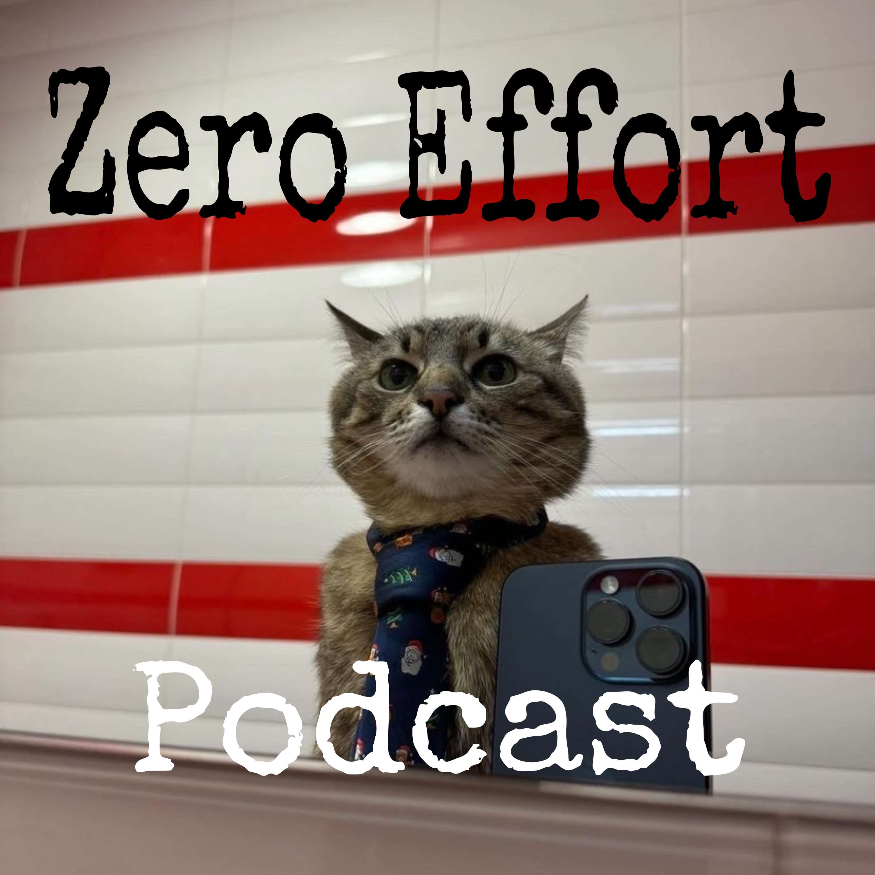 Zero Effort Podcast