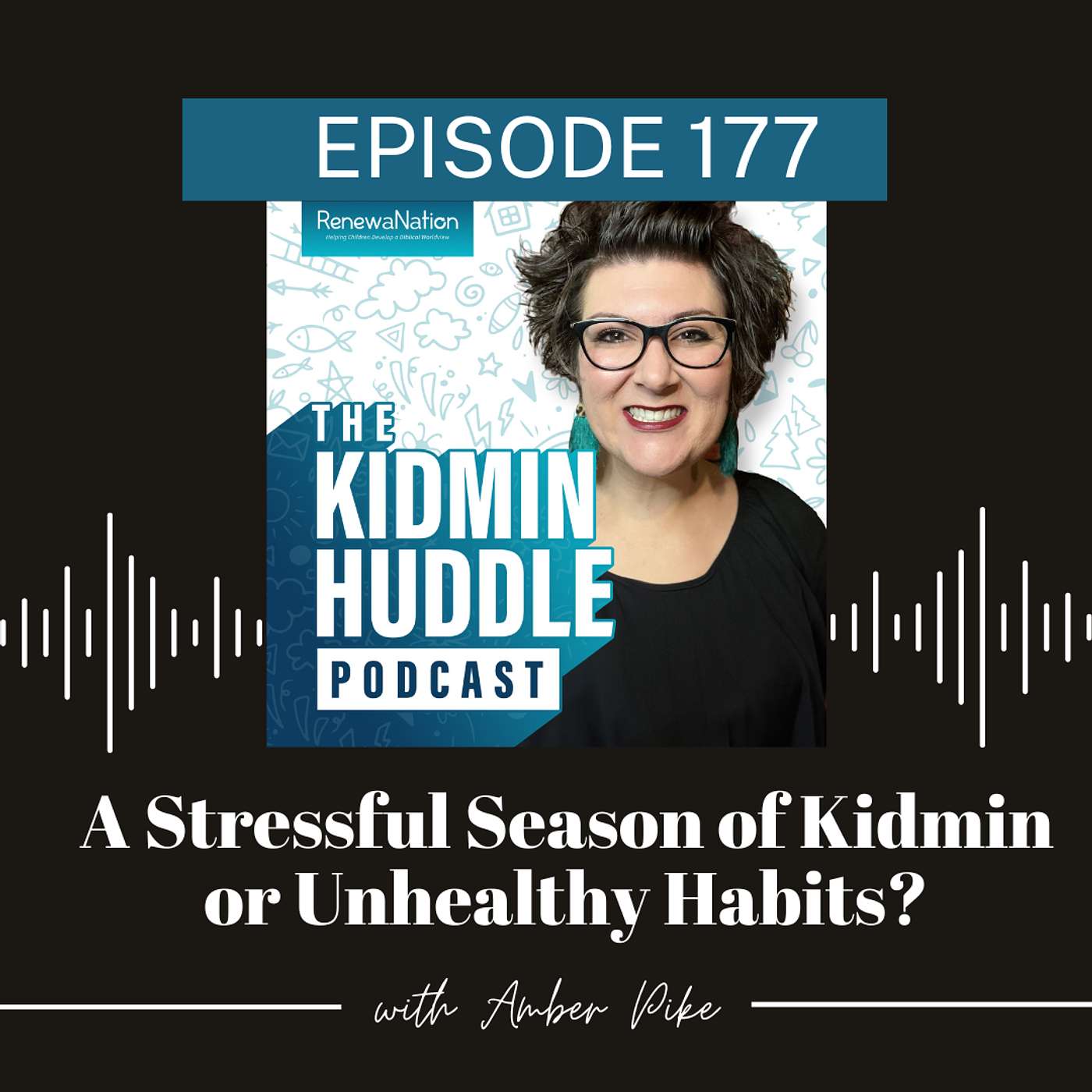 A Stressful Season of Kidmin or Unhealthy Habits