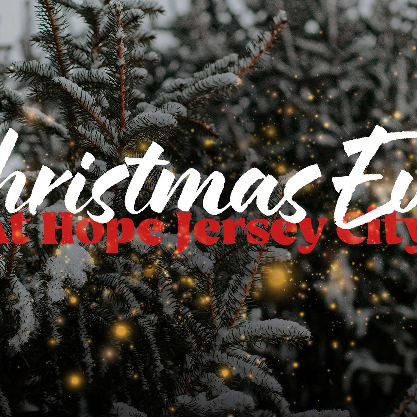 12/24/25 | Christmas Eve At Hope Jersey City episode artwork
