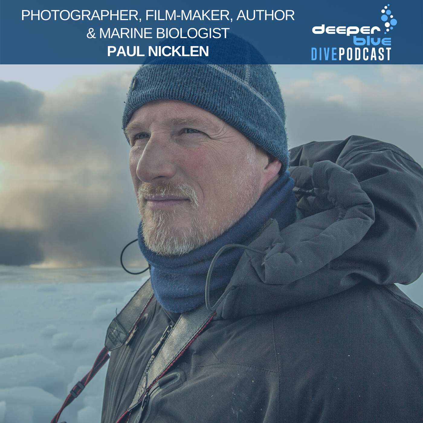 DeeperBlue Podcast - Wildlife Photographer Paul Nicklen on a frozen moment with Narwhals in the Arctic, and Tom Ingram with a great way to stay connected to your gear