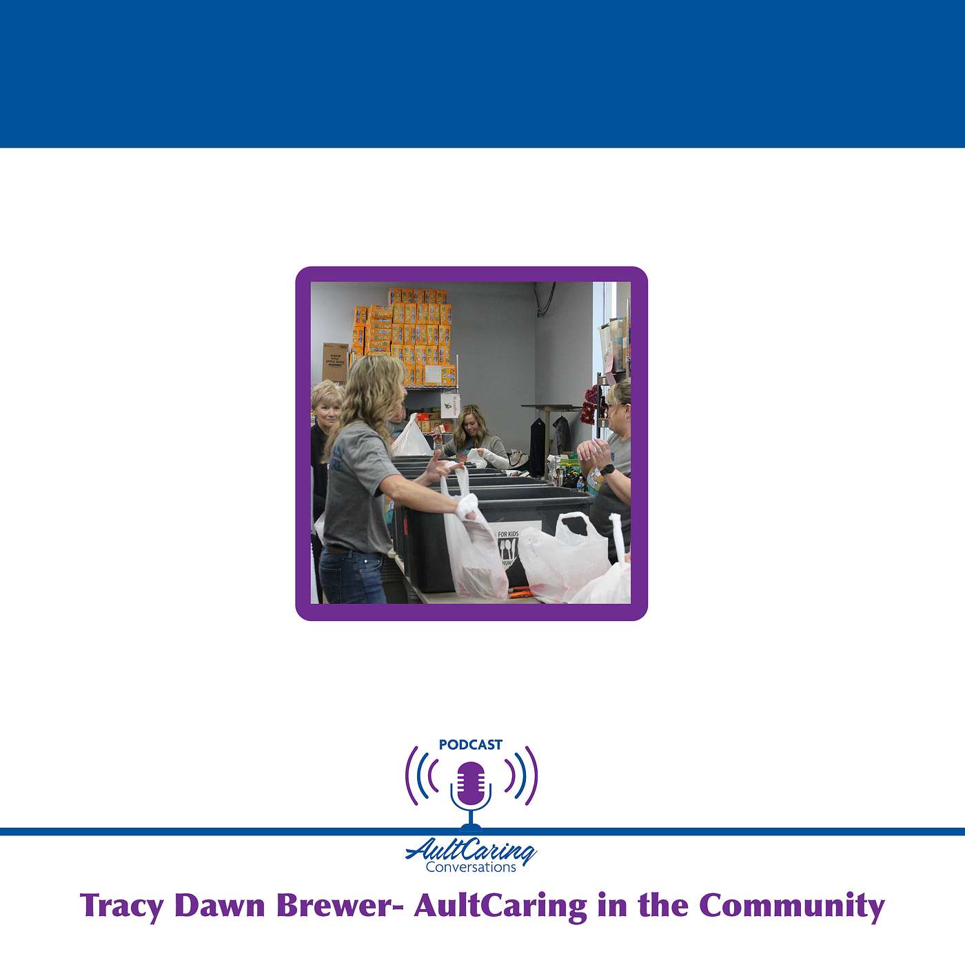 AultCaring Conversations - Episode 1 with Tracy Dawn Brewer- AultCaring in the Community