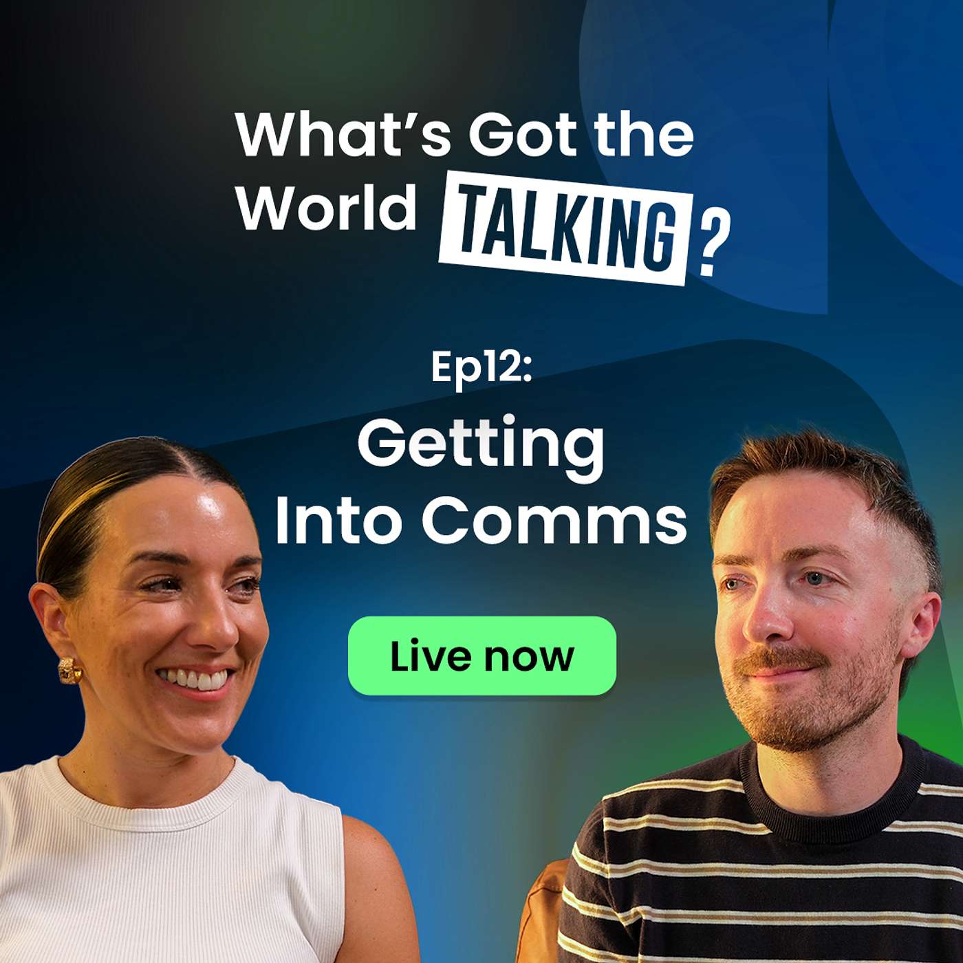 Careers Special: Getting into Comms episode artwork