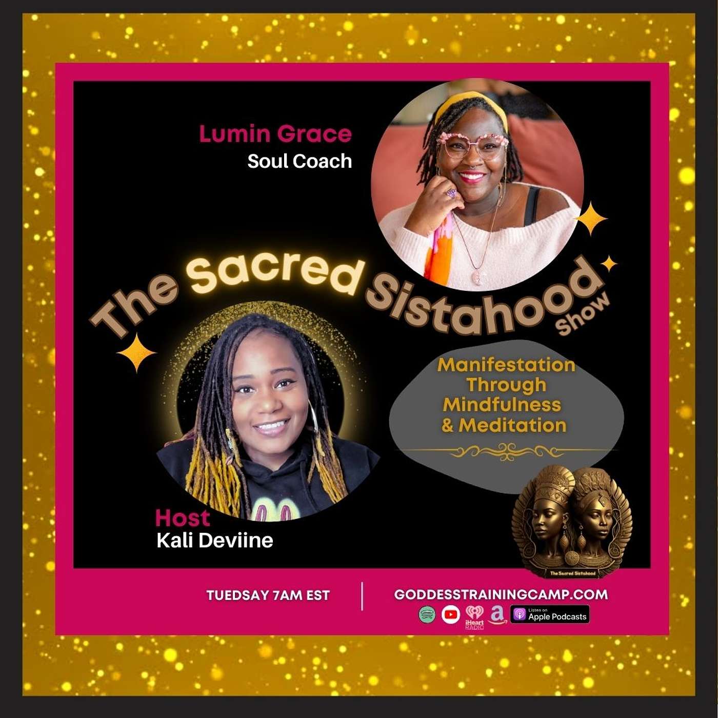 Ep. 4: Manifesting through Mindfulness & Meditation w/ Lumin Grace
