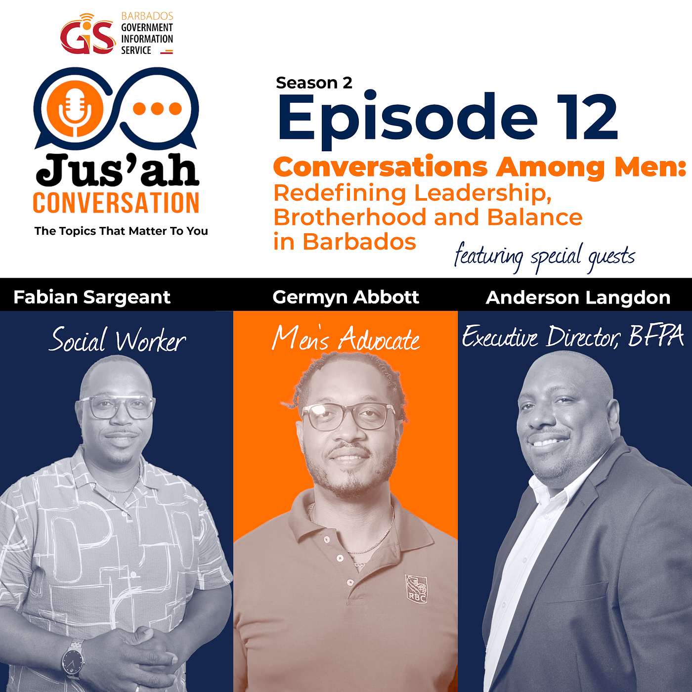 Conversations Among Men: Redefining Leadership, Brotherhood, and Balance in Barbados